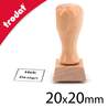 Tampon bois 20x20mm personnalis&eacute;