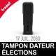 Cachet dateur officiel mairie pour les élections françaises