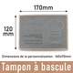 Dimension de la face avant du tampon à bascule